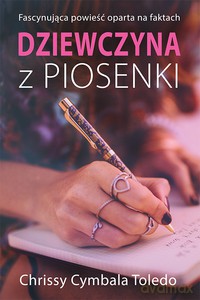 Dziewczyna z piosenki - Toledo Chrissy Cymbala [KSIĄŻKA]