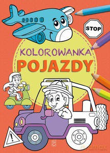 Kolorowanka Pojazdy [KSIĄŻKA]