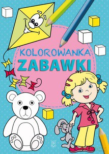 Kolorowanka Zabawki [KSIĄŻKA]