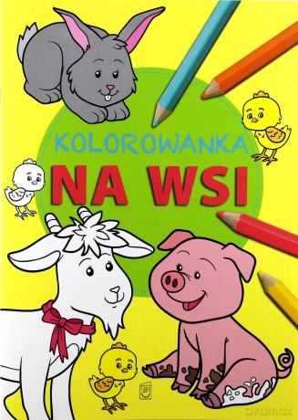 Kolorowanka Zwierzęta na wsi [KSIĄŻKA]