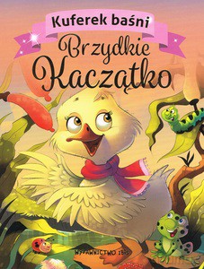 Kuferek baśni. Brzydkie Kaczątko [KSIĄŻKA]
