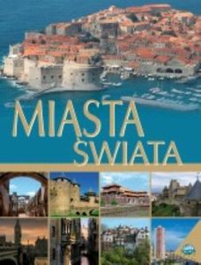 Miasta świata [KSIĄŻKA]