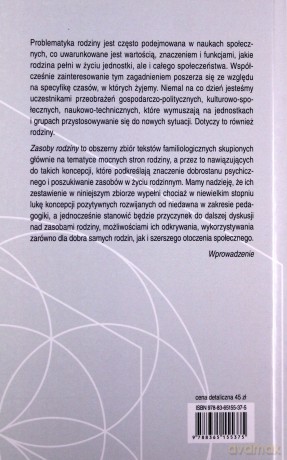 Zasoby rodziny. Wychowanie, poradnictwo, praca socjalna [KSIĄŻKA]