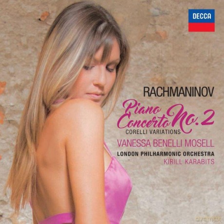 Vanessa Mosell Benelli: Rachmaninov Piano Concerto No. 2 Corelli Variations [CD]