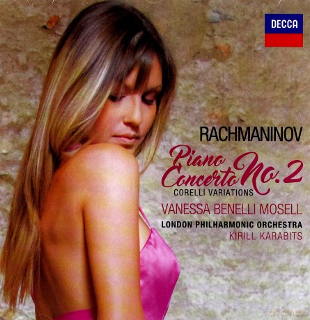 Vanessa Mosell Benelli: Rachmaninov Piano Concerto No. 2 Corelli Variations [CD]