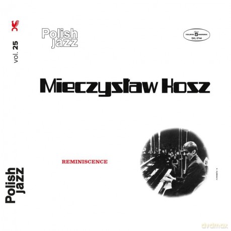 Mieczysław Kosz: Reminiscence (Polish Jazz) [CD]