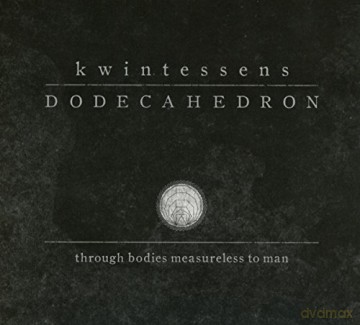 Dodecahedron: Kwintessens (Limited Edition) (digipack) [CD]