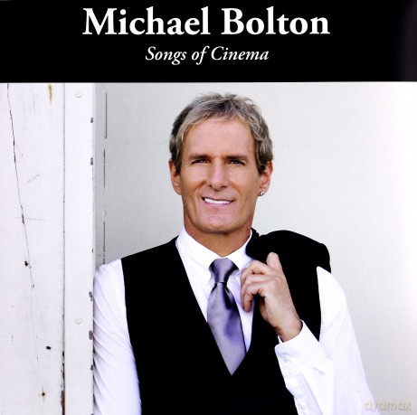 Michael Bolton: Songs Of Cinema [Winyl]