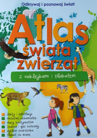 Atlas zwierząt świata z naklejkami i plakatem [KSIĄŻKA]
