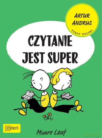 Czytanie jest super - Munro Leaf [KSIĄŻKA]