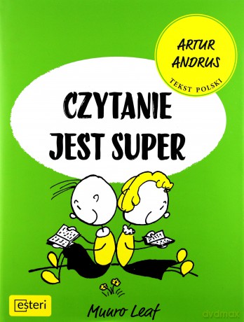 Czytanie jest super - Munro Leaf [KSIĄŻKA]