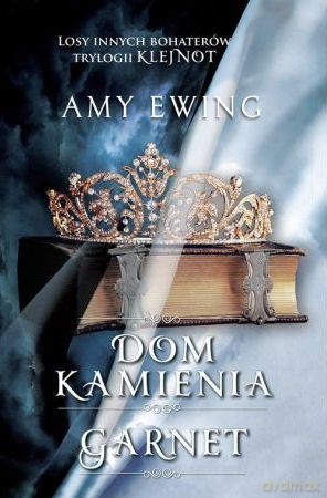 Dom kamienia. Klejnot - Amy Ewing [KSIĄŻKA]