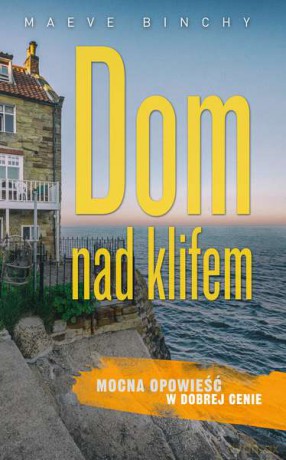 Dom nad klifem (pocket) - Maeve Binchy [KSIĄŻKA]