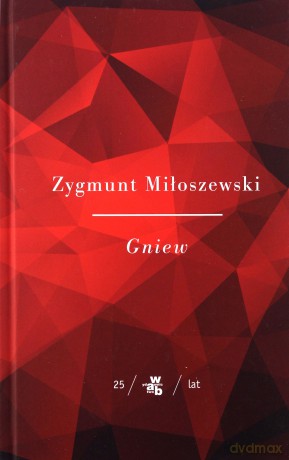 Gniew - Zygmunt Miłoszewski [KSIĄŻKA]