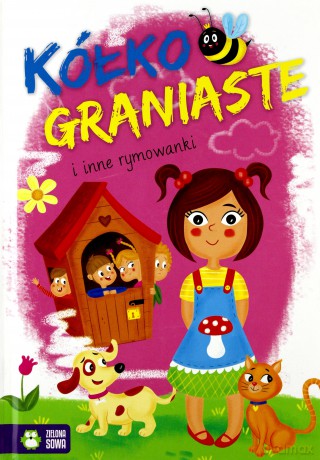 Kółko graniaste i inne rymowanki [KSIĄŻKA]