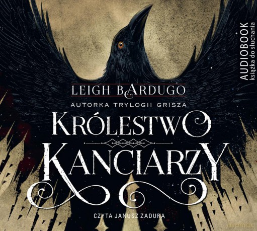 Królestwo kanciarzy. Szóstka wron (Tom 2) - Leigh Bardugo [AUDIOBOOK]