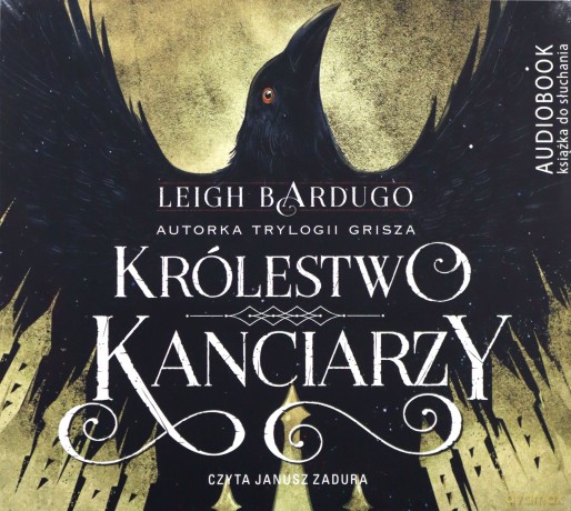 Królestwo kanciarzy. Szóstka wron (Tom 2) - Leigh Bardugo [AUDIOBOOK]