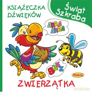 Książeczka dźwięków. Zwierzątka. Świat szkraba - Ernest Błędowski [KSIĄŻKA]