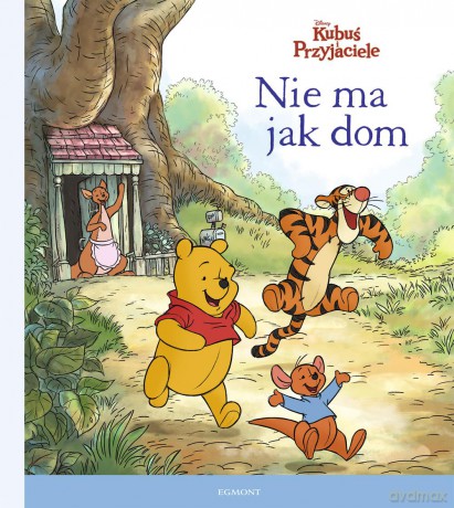 Kubuś i przyjaciele. Nie ma jak dom. Ilustrowana czytanka - Catherine Hapka [KSIĄŻKA]
