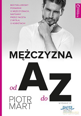 Mężczyzna od A do Z - Piotr Mart [KSIĄŻKA]