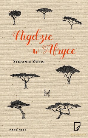 Nigdzie w Afryce - Stefanie Zweig [KSIĄŻKA]