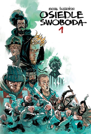 Osiedle swoboda 1 - Michał Śledziński [KOMIKS]