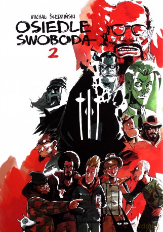 Osiedle swoboda 2 - Michał Śledziński [KOMIKS]