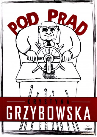 Pod prąd - Krystyna Grzybowska [KSIĄŻKA]