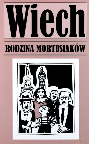 Rodzina Mortusiaków - Stefan Wiech Wiechecki [KSIĄŻKA]