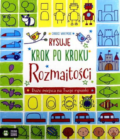 Rozmaitości. Rysuję krok po kroku - Candice Whatmore [KSIĄŻKA]