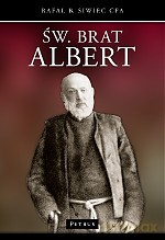 Święty brat Albert - Rafał Siwiec [KSIĄŻKA]