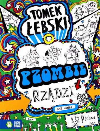 Tomek Łebski Pzombie rządzi - Liz Pichon [KSIĄŻKA]