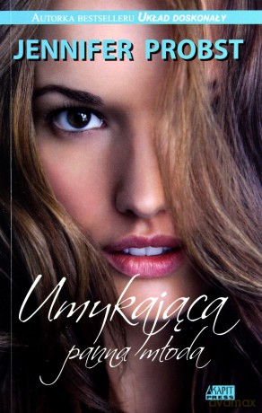 Umykająca panna młoda - Jennifer Probst [KSIĄŻKA]