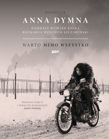 Warto mimo wszystko - Anna Dymna [KSIĄŻKA]