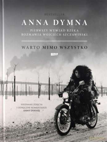 Warto mimo wszystko - Anna Dymna [KSIĄŻKA]