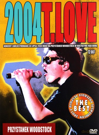 T. Love: Woodstock 2004 [DVD]