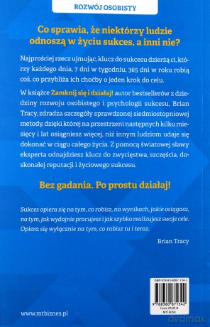Zamknij się i działaj! 7 kroków do realizacji celów - Brian Tracy [KSIĄŻKA]
