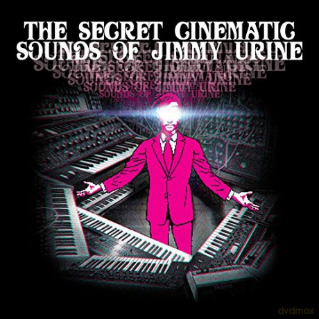 Jimmy Urine: The Secret Sinematic Sounds Of Jimmy Urine [CD]