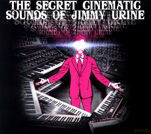 Jimmy Urine: The Secret Sinematic Sounds Of Jimmy Urine [CD]