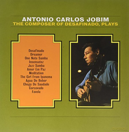 Antonio Carlos Jobim: The Composer Of Desafinado [Winyl]