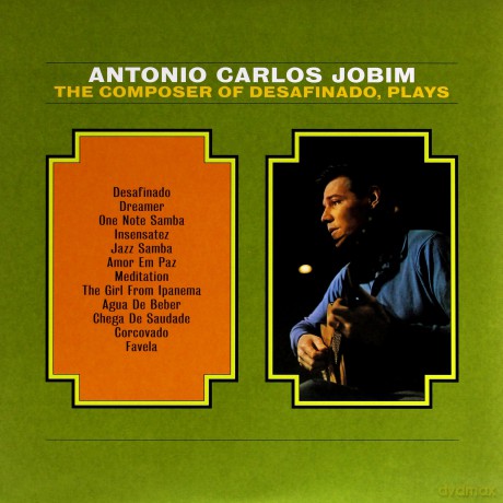 Antonio Carlos Jobim: The Composer Of Desafinado [Winyl]