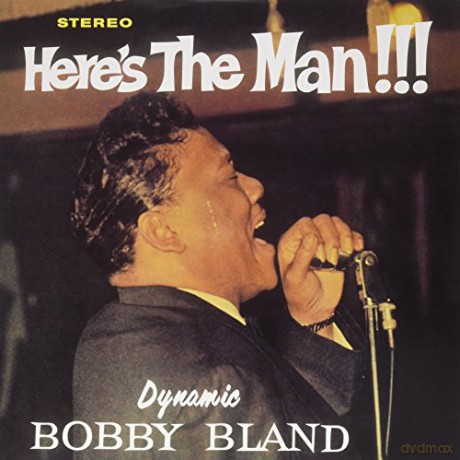 Bobby Bland: Here'S The Man!!! [Winyl]