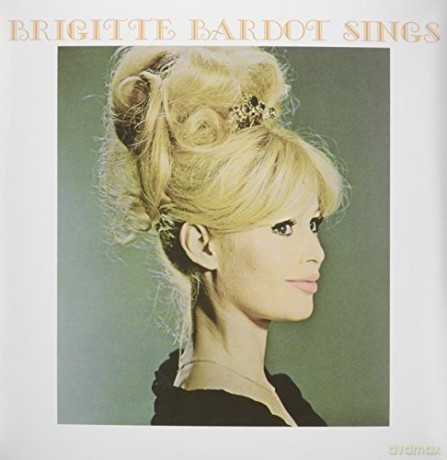 Brigitte Bardot: Sings (+ Print) [Winyl]