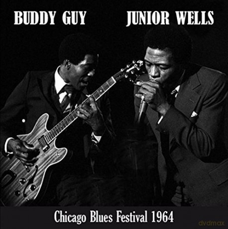Buddy Guy & Junior Wells: Chicago Blues Festival [Winyl]