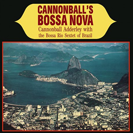 Cannonball Adderley: Cannonball'S Bossa Nova [Winyl]