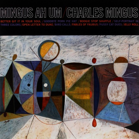 Charles Mingus: Mingus Ah Um [Winyl]