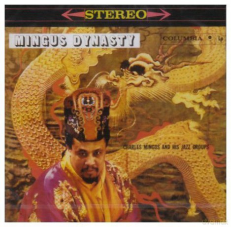 Charles Mingus: Mingus Dynasty [Winyl]