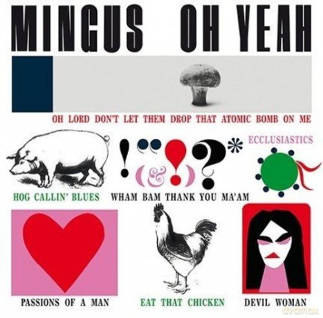 Charles Mingus: Oh Yeah! [Winyl]