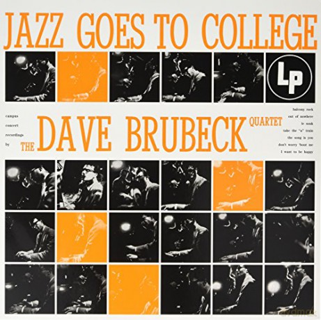 Dave Brubeck Quartet: Jazz Goes To College [Winyl]