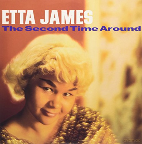 Etta James: The Second Time Around [Winyl]